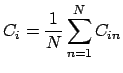 $\displaystyle C_i = \frac{1}{N} \sum_{n=1}^N C_{in}$